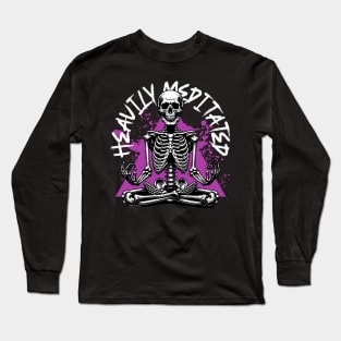 Heavily Meditated Skeleton | T Shirt Design Long Sleeve T-Shirt